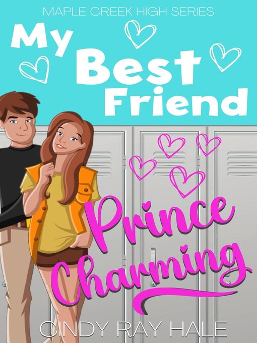 Title details for My Best Friend Prince Charming by Cindy Ray Hale - Available